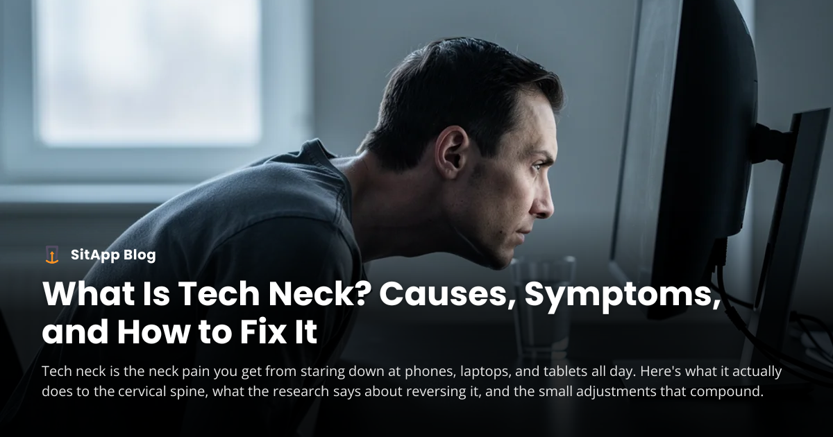 What Is Tech Neck? Causes, Symptoms, and How to Fix It